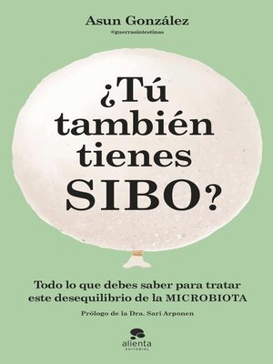 cover image of ¿Tú también tienes SIBO?